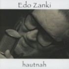 Edo Zanki - Hautnah