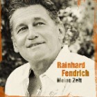 Rainhard Fendrich - Meine Zeit