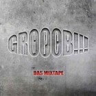 GPC - Grooob!!! (Das Mixtape)