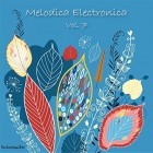 VA - Melodica Electronica Vol 7