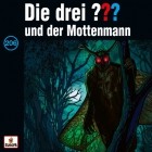 Die drei Fragezeichen - Folge 206: und der Mottenmann