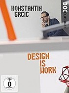 Konstantin Grcic - Design is Work