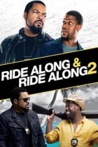 Ride Along & Ride Along 2