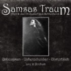 Samsas Traum - Unbeugsam-Unberechenbar-Unsterblich (Live in Bochum)