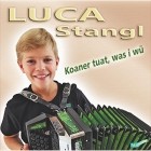 Luca Standl - Koaner Tuat Was I Wue