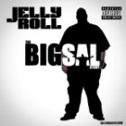 Jelly Roll - The Big Sal Story