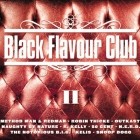 Black Flavour Club II