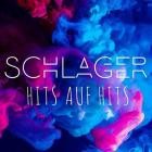 Schlager - Hits auf Hits